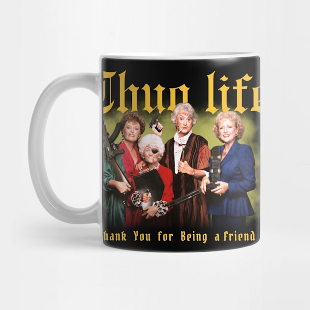 Golden Girls Thug Life Aesthetic Tribute 〶 by Terahertz'Cloth